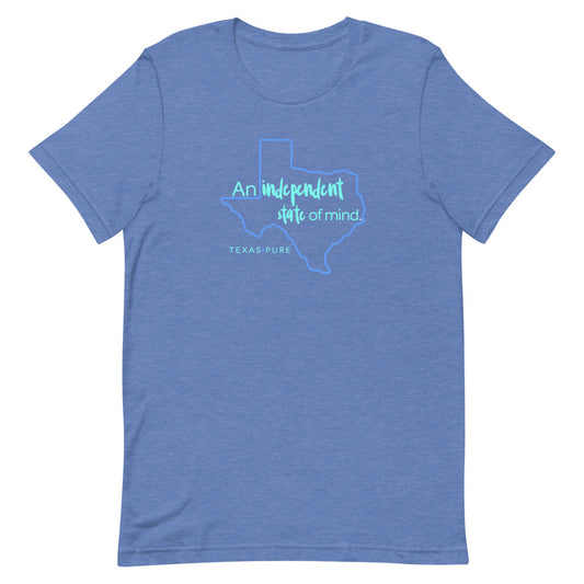 An Independent State of Mind Texas Tee